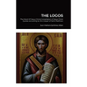The Logos: The Word Of Jesus Christ: Compilation of Jesus Christ's Quotes according to the Gospel of Saint Matthew