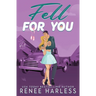 Fell For You: Special Edition