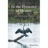 In the Presence of Beauty: New and Selected Poems