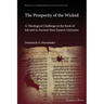 The Prosperity of the Wicked: A Theological Challenge in the Book of Job and in Ancient Near Eastern Literature