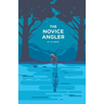 The Novice Angler