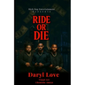 Ride or Die