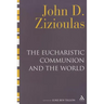 The Eucharistic Communion and the World