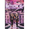 Up in Smoke: A New Friend and Foe