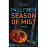 Season of Mist: A novella