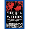 Murder from Within: Lyndon Johnson's Plot Against President Kennedy