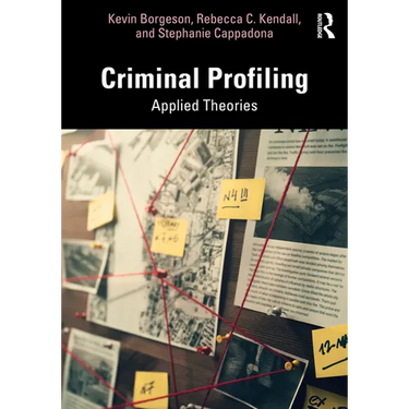 Criminal Profiling: Applied Theories