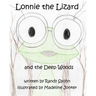 Lonnie the Lizard and the Deep Woods
