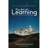 The Art of Learning: Timeless Wisdom for the Seeker of Knowledge