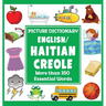 English/Haitian Creole Picture Dictionary: More Than 350 Essential Words