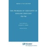 The Problem of Certainty in English Thought 1630-1690
