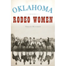 Oklahoma Rodeo Women