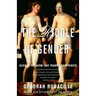 The Riddle of Gender: Science, Activism, and Transgender Rights