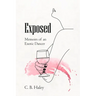Exposed: Memoirs of an Exotic Dancer