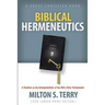 Biblical Hermeneutics: A Treatise on the Interpretation of the Old and New Testament