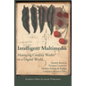 Intelligent Multimedia. Managing Creative Works in a Digital World.