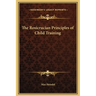 The Rosicrucian Principles of Child Training