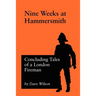 Nine Weeks At Hammersmith