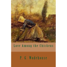 Love Among the Chickens