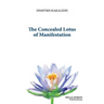 The Concealed Lotus of Manifestation