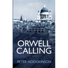 Orwell Calling
