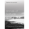 Annals of Solitude: A Year in a Hut in the Arctic