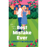 Best Mistake Ever