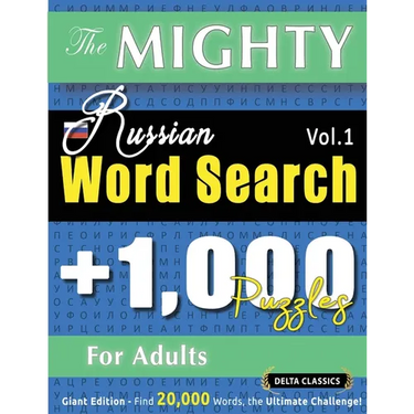 The Mighty Russian Word Search - 1,000 Puzzles for Adults - Delta Classics - Giant Edition - Find 20,000 Words, the Ultimate Challenge!