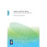 Adam and Eve Story, Vol. 2: In Jewish, Christian, and Islamic Perspectives