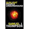 Sunlight People Underground