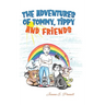 The Adventures of Tommy, Tippy and Friends