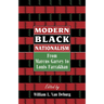 Modern Black Nationalism: From Marcus Garvey to Louis Farrakhan