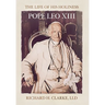 The Life of His Holiness Pope Leo XIII