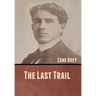 The Last Trail