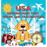 USA Destinations That Spark Our Fascinations