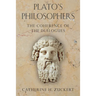 Plato's Philosophers: The Coherence of the Dialogues