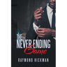 The Never Ending Game
