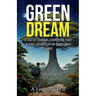 Green Dream