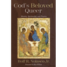 God's Beloved Queer: Identity, Spirituality, and Practice