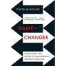 Game-Changer: Game Theory and the Art of Transforming Strategic Situations