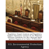 Regulatory Impact Analysis and Regulatory Support Document: Control of Air Pollution, Emission Standards for New Nonroad Spark Ignition Engines at or