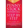 Penny Stock Investing: Step-by-Step Guide to Generate Profits from Trading Penny Stocks in as Little as 30 Days with Minimal Risk and Without