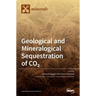 Geological and Mineralogical Sequestration of CO2