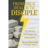 From Drug Dealer to Disciple: My Journey of Healing and Deliverance