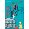 Be My Ghost