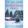 An Amish Christmas in Whispering Pines: A Holiday Romance