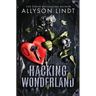 Hacking Wonderland