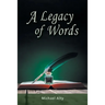 A Legacy of Words