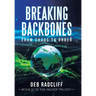Breaking Backbones: From Chaos to Order