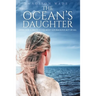 The Ocean's Daughter